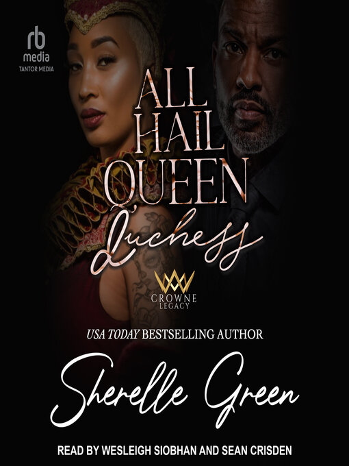 Title details for All Hail Queen Duchess by Sherelle Green - Available